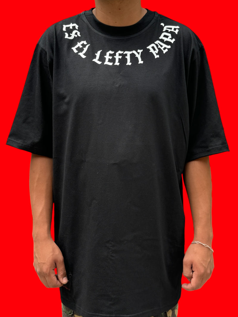 Playera  “Es el Lefty papá” Lefty