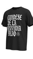 Playera élite “Cuídese de la envidia mijo”