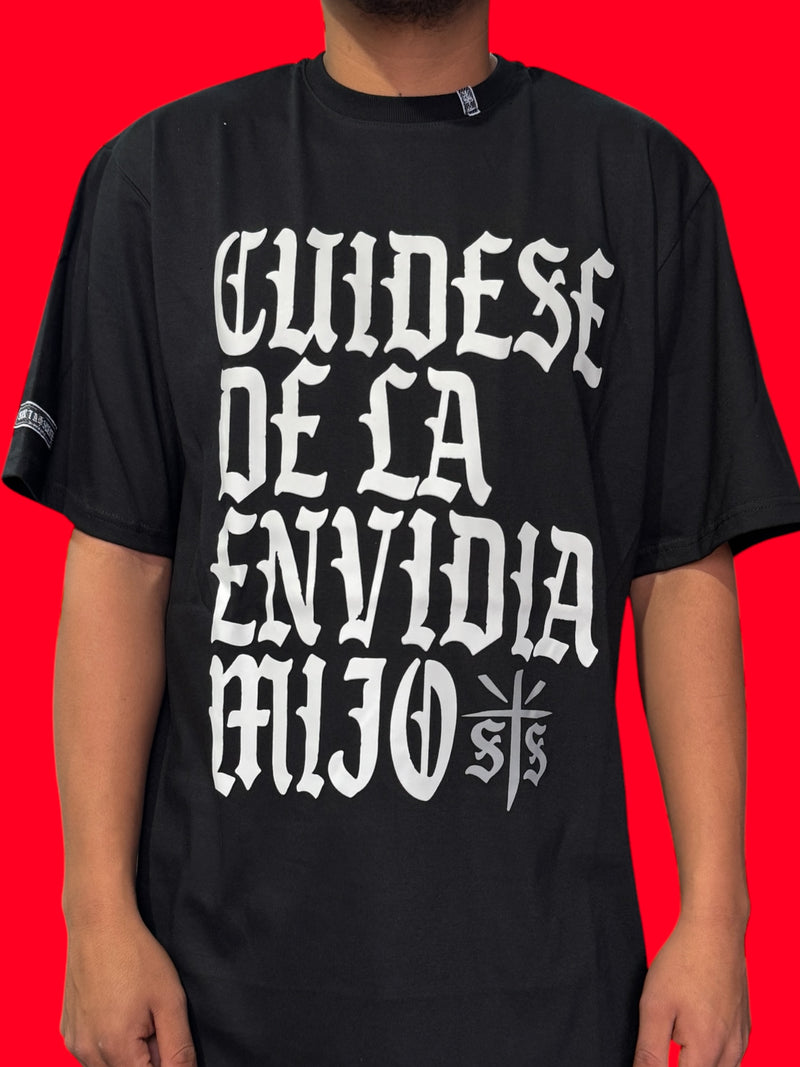 Playera “Cuídese de la envidia mijo” canserbero