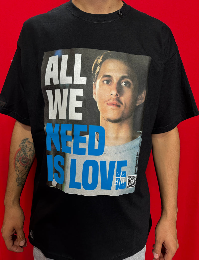 Playera Canserbero “All we need is love”